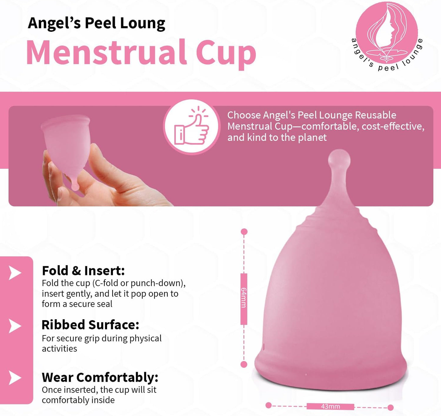 Angel's Peel Lounge Menstrual Cup for Women - 100% Medical-Grade Leak-Free Soft & Flexible Silicone Cup - 12 Hour Leak Protection Eco-Friendly & Reusable Period Cups for Women - Pink - Small