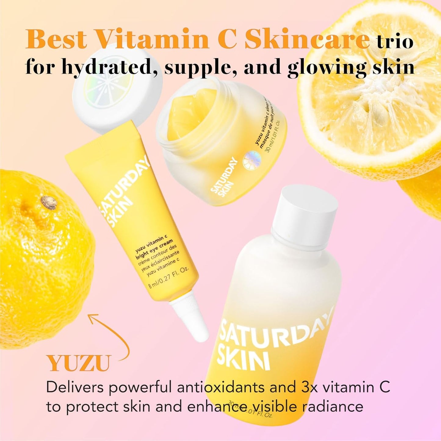 Saturday Skin 3-Piece Skin Care Set Yuzu Vitamin C Sleep Mask Yuzu Vitamin C Bright Toner and Eye Cream Overnight Facial Masks Korean Beauty Best Vitamin C Skincare Set