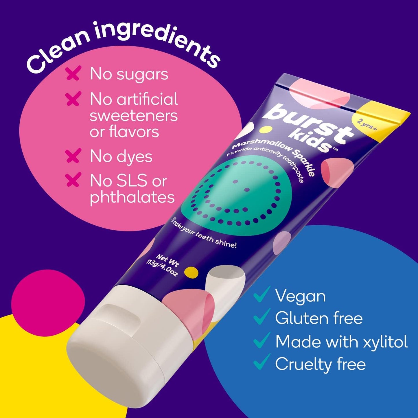 BURST Marshmallow Sparkle Kids Toothpaste with Fluoride (4oz) | Great Tasting | Flavored for Children & Toddlers | Anticavity | Dye Free & Vegan | Safe for Kids Ages 2+