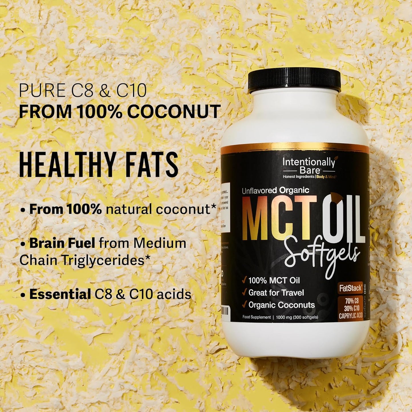 Intentionally Bare Organic MCT Oil Capsules - 70% C8 MCT Oil & 30% C10 MCT Capsules Unflavored for Keto Low Carb and Paleo Diet - Coconut C8 & C10 for Energy Mood & Focus - Non-GMO 300 Soft Gels